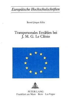 Transpersonales Erzaehlen Bei J.M.G. Le Clezio 1