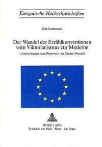 bokomslag Der Wandel Der Erzaehlkonventionen Vom Viktorianismus Zur Moderne