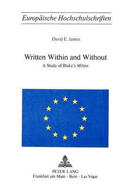 David E. James - Written within and without, Häftad
