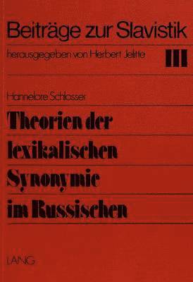 bokomslag Theorien Der Lexikalischen Synonymie Im Russischen