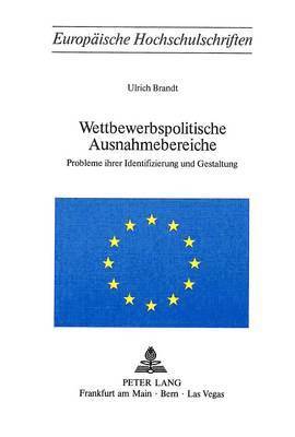 bokomslag Wettbewerbspolitische Ausnahmebereiche