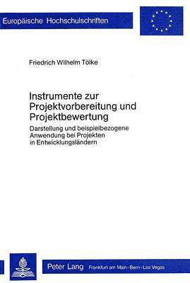 Instrumente Zur Projektvorbereitung Und Projektbewertung 1