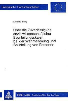 bokomslag Ueber Die Zuverlaessigkeit Sozialwissenschaftlicher Beurteilungsskalen Bei Der Wahrnehmung Und Beurteilung Von Personen