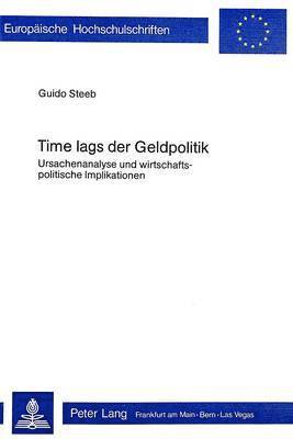 Time Lags Der Geldpolitik 1