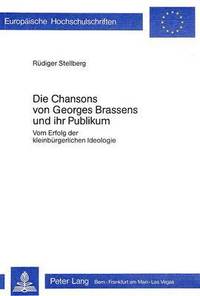 bokomslag Die Chansons Von Georges Brassens Und Ihr Publikum