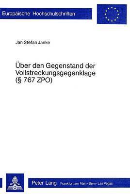 bokomslag Ueber Den Gegenstand Der Vollstreckungsgegenklage ( 767 Zpo)