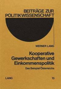 bokomslag Kooperative Gewerkschaften Und Einkommenspolitik