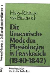 bokomslag Die Literarische Mode Der Physiologien in Frankreich (1840-1842)