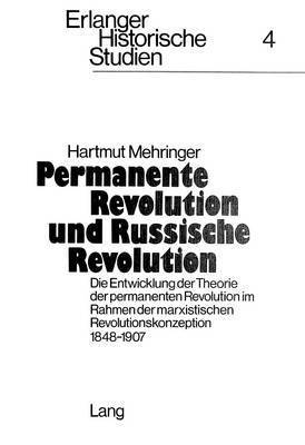 Hartmut Mehringer, Karl-Heinz Ruffmann - Permanente Revolution Und Russische Revolution, Häftad