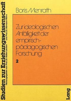 bokomslag Zur Ideologischen Anfaelligkeit Der Empirisch-Paedagogischen Forschung