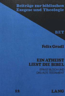 bokomslag Ein Atheist Liest Die Bibel