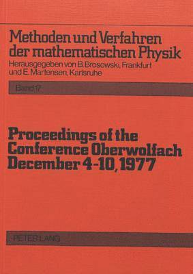 Proceedings of the Conference Oberwolfach: December 4-10, 1977 1