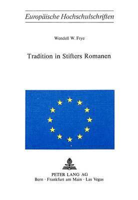 Tradition in Stifters Romanen 1