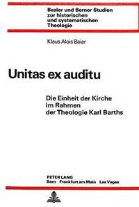 bokomslag Unitas Ex Auditu