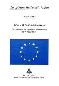 bokomslag Uwe Johnsons Jahrestage