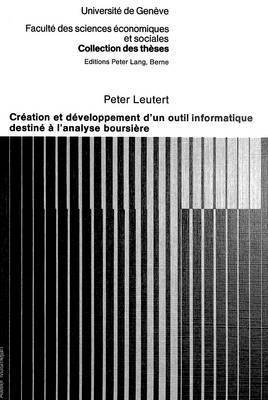 Cration Et Dveloppement d'Un Outil Informatique Destin  l'Analyse Boursire 1