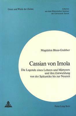 Magdalen Bless-Grabher - Cassian Von Imola, Häftad