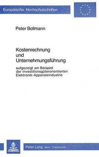 bokomslag Kostenrechnung Und Unternehmungsfuehrung