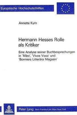 Hermann Hesses Rolle ALS Kritiker 1