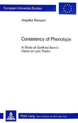 Angelika Manyoni - Consistency of Phenotype, Häftad