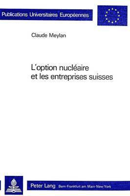 L'Option Nuclaire Et Les Entreprises Suisses 1