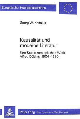 Kausalitaet Und Moderne Literatur 1