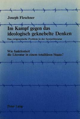 bokomslag Im Kampf Gegen Das Ideologisch Geknebelte Denken