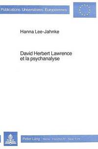 bokomslag David Herbert Lawrence Et La Psychanalyse