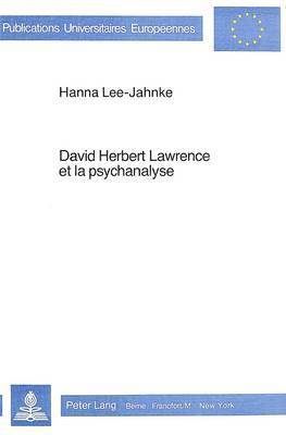 David Herbert Lawrence Et La Psychanalyse 1
