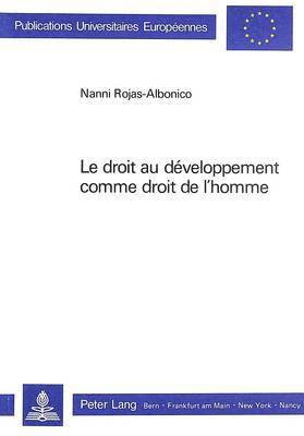 bokomslag Le Droit Au Dveloppement Comme Droit de l'Homme