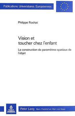 bokomslag Vision Et Toucher Chez l'Enfant