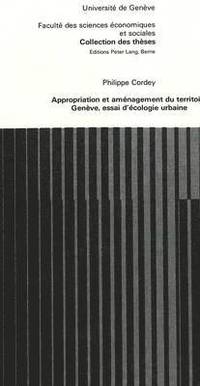 bokomslag Appropriation Et Amnagement Du Territoire