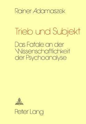 Trieb Und Subjekt 1