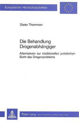 Die Behandlung Drogenabhaengiger 1