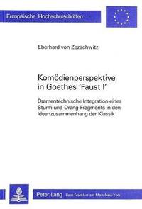 bokomslag Komoedienperspektive in Goethes Faust I