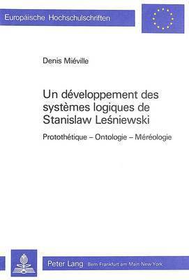 Un Dveloppement Des Systmes Logiques de Stanislaw Lesniewski 1