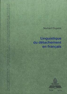 bokomslag Linguistique Du Dtachement En Franais