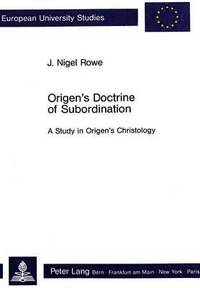 bokomslag Origen's Doctrine of Subordination