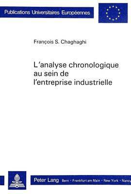 bokomslag L'Analyse Chronologique Au Sein de l'Entreprise Industrielle