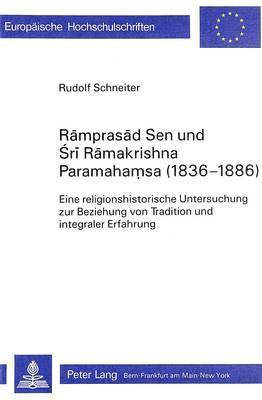 bokomslag Ramprasad Sen Und Sri Ramakrishna Paramahamsa (1836-1886)