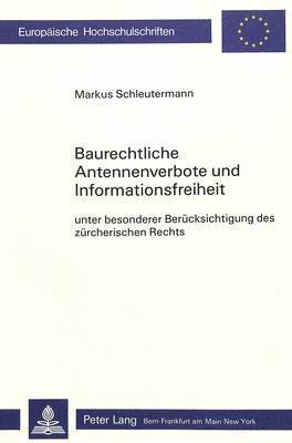 bokomslag Baurechtliche Antennenverbote Und Informationsfreiheit