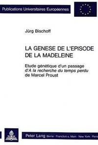 bokomslag La Gense de l'pisode de La Madeleine