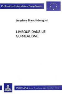 bokomslag Limbour Dans Le Surralisme