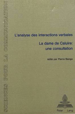 bokomslag L'Analyse Des Interactions Verbales - «La Dame de Caluire - Une Consultation»