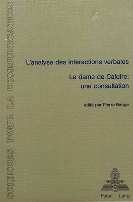 L'Analyse Des Interactions Verbales - La Dame de Caluire - Une Consultation 1