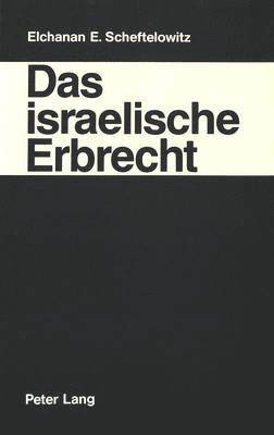 Das Israelische Erbrecht 1