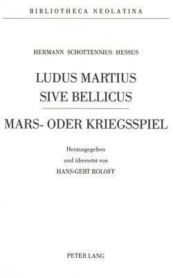 Hermann Schottennius - Ludus Martius Sive Bellicus 1