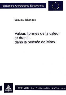 bokomslag Valeur, Formes de la Valeur Et tapes Dans La Pense de Marx