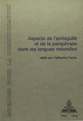 bokomslag Aspects de l'Ambigut Et de la Paraphrase Dans Les Langues Naturelles