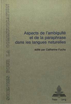 bokomslag Aspects de l'Ambigut Et de la Paraphrase Dans Les Langues Naturelles